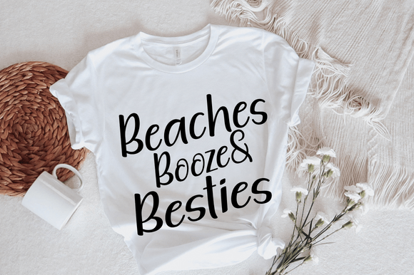 Beaches Booze Besties SVG: Graphics & T-Shirt Designs
